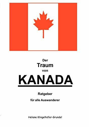 Der Traum von Kanada