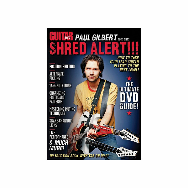 Paul Gilbert presents Shred Alert!!! - The ultimate DVD Guide