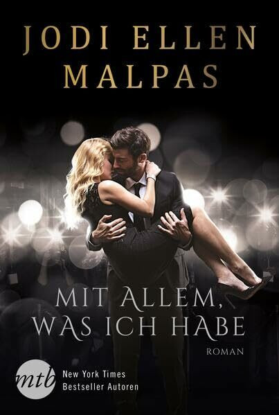 Mit allem, was ich habe: Roman. Deutsche Erstausgabe