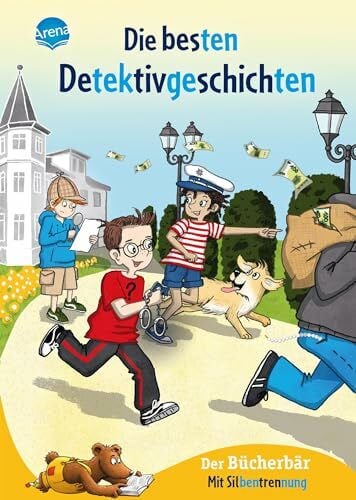 Die besten Detektivgeschichten: Sammelband mit eingefärbten Sprechsilben zum leichteren Lesenlernen ab 6 Jahren (Der Bücherbär Sonderband)