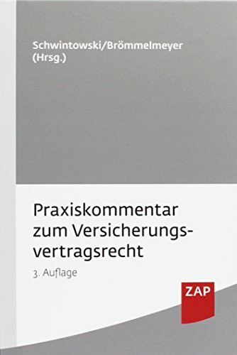 Praxiskommentar zum Versicherungsvertragsrecht