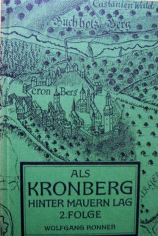 Als Kronberg hinter Mauern lag, Folge 2