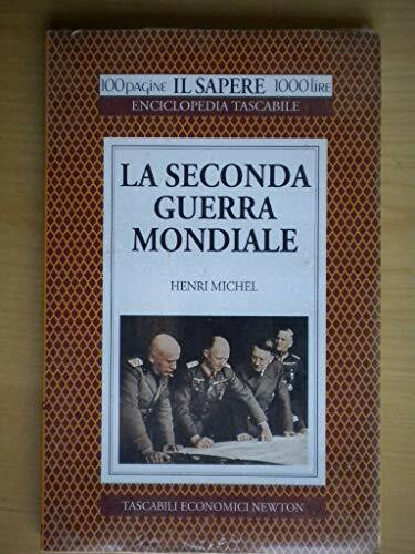 La seconda guerra mondiale (Il sapere)