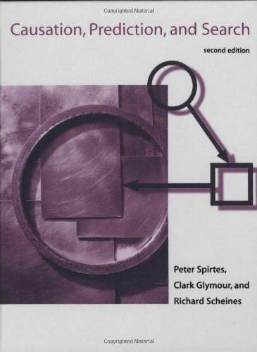 Causation, Prediction, and Search (Adaptive Computation and Machine Learning Series)
