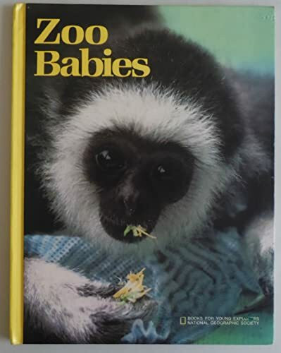 Zoo Babies (Books for Young Explorers)