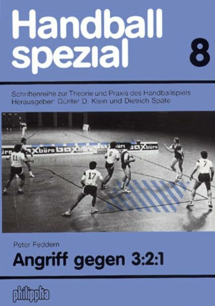 Handball Spezial. Schriftenreihe zur Theorie und Praxis des Handballspiels / Angriff gegen 3:2:1