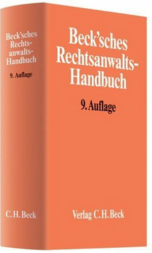 Beck'sches Rechtsanwalts-Handbuch