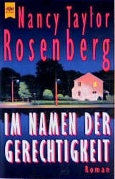 Im Namen der Gerechtigkeit: Roman (Heyne Allgemeine Reihe (01))