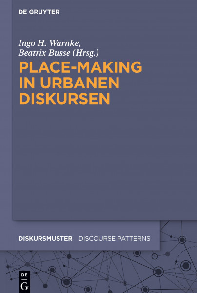 Place-Making in urbanen Diskursen