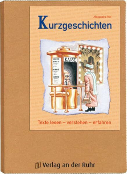 Kurzgeschichten (Texte lesen - verstehen - erfahren)