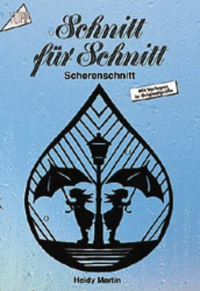 Schnitt für Schnitt: Scherenschnitt