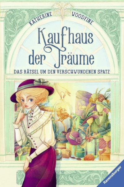 Kaufhaus der Träume, Band 1: Das Rätsel um den verschwundenen Spatz