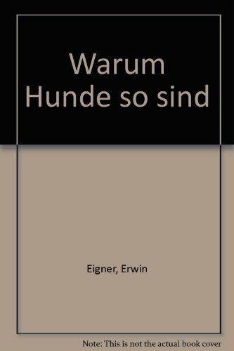 Warum Hunde so sind