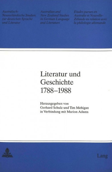 Literatur und Geschichte 1788-1988