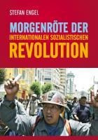Morgenröte der internationalen sozialistischen Revolution