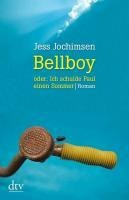Bellboy oder: Ich schulde Paul einen Sommer