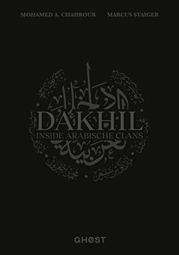Dakhil - Inside Arabische Clans