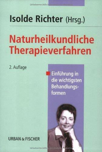 Naturheilkundliche Therapieverfahren