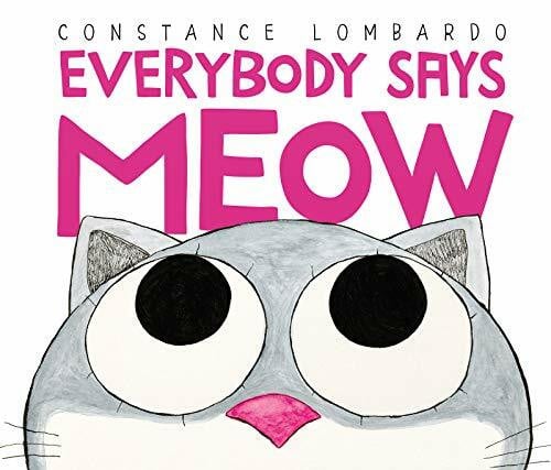 Everybody Says Meow: A Funny Picture Book About Animal Sounds and Acceptance for Kids (Ages 4-8)