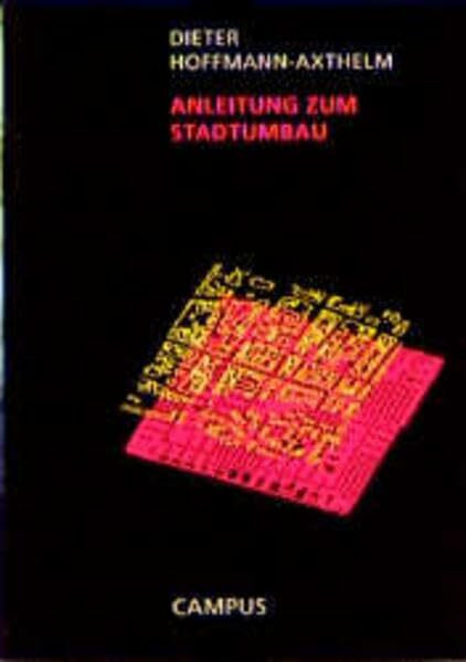 Anleitung zum Stadtumbau