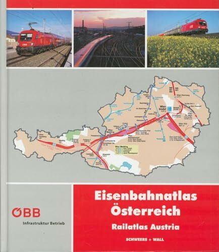 Eisenbahnatlas Österreich: Railatlas Austria