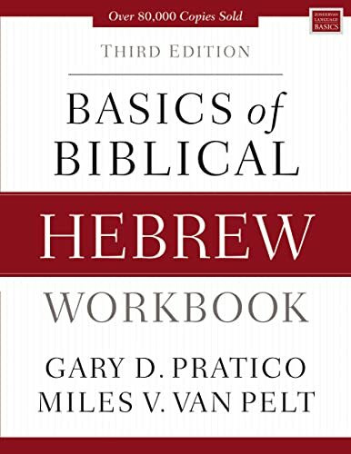 BASICS BIB HEB WKBK SC: Third Edition (Zondervan Language Basics Series)