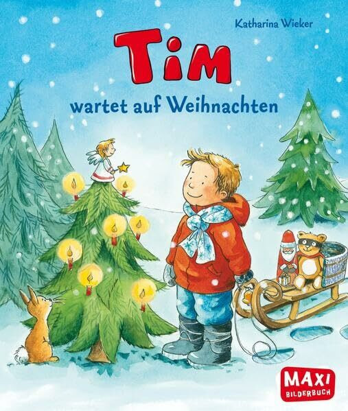 Tim wartet auf Weihnachten (MAXI Bilderbuch)