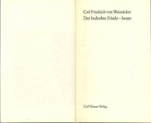Der bedrohte Friede - heute