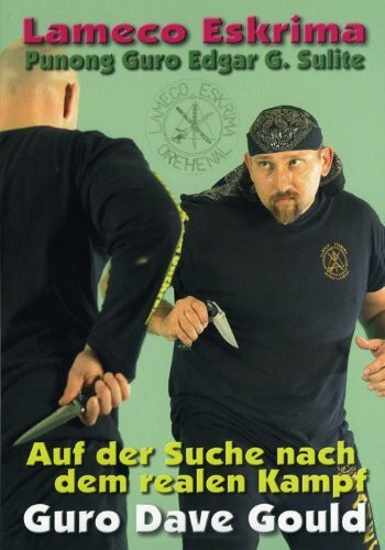 Lameco Eskrima - Auf der Suche nach dem realen Kampf