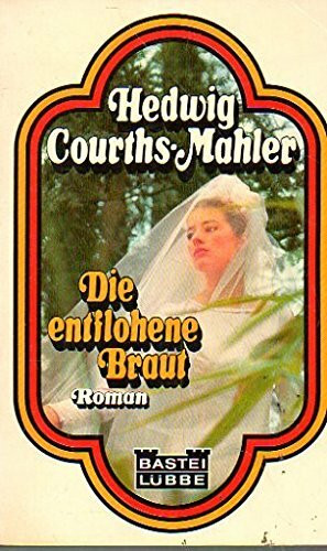 Die entflohene Braut. (Allgemeine Reihe. Bastei Lübbe Taschenbücher)