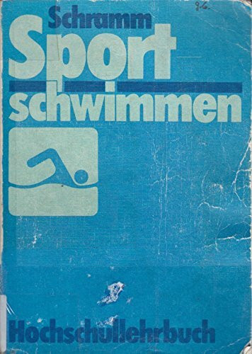 Sportschwimmen. Hochschullehrbuch