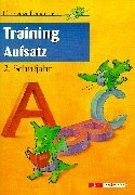 Die kleinen Lerndrachen, Training, Training Aufsatz, 2. Schuljahr