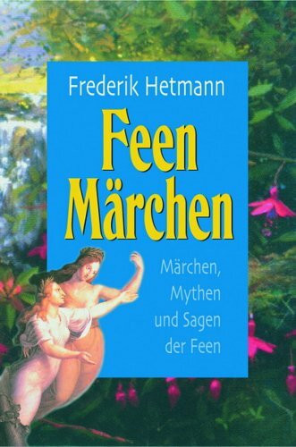 Feen Märchen. Mit Musik-CD