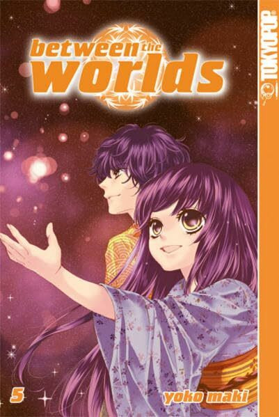 Between the Worlds 05: (Abschlussband)