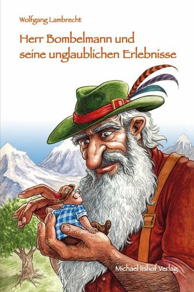 Herr Bombelmann und seine unglaublichen Erlebnisse 4: Band 4