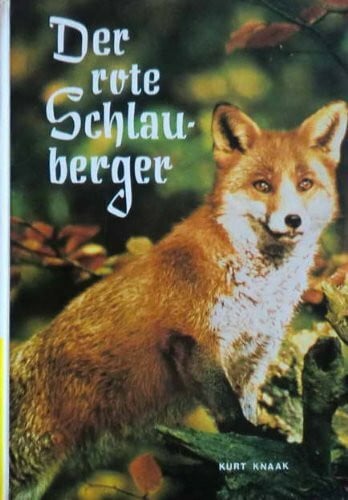 Der rote Schlauberger. Freibeuter im Revier.