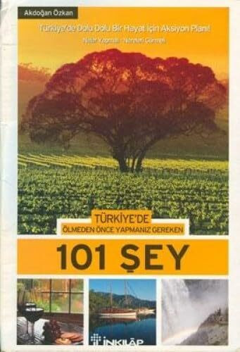 TÜRKİYEDE ÖLMEDEN ÖNCE YAPMANIZ GER.101 ŞEY