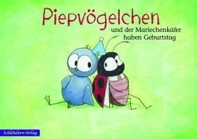 Piepvögelchen und der Mariechenkäfer haben Geburtstag