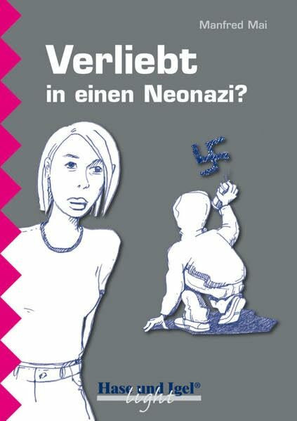 Verliebt in einen Neonazi?: Schulausgabe / Ausverkaufspreis