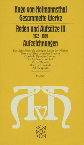Gesammelte Werke, 10 Bde., Tb., 10, Reden und Aufsätze III. (1925 - 1929). Aufzeichnungen.