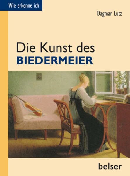 Die Kunst des Biedermeier (Wie erkenne ich)