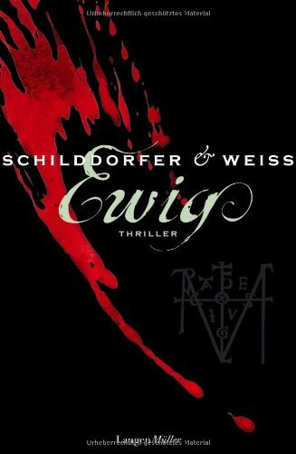 Ewig: Thriller