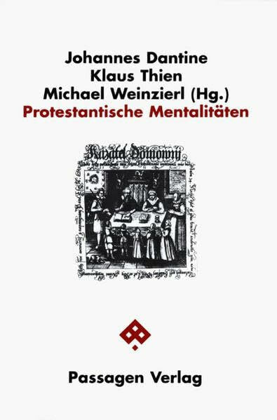 Protestantische Mentalitäten (Passagen Gesellschaft)