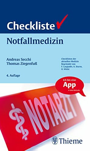 Checkliste Notfallmedizin (Checklisten der aktuellen Medizin) (Checklisten Medizin)