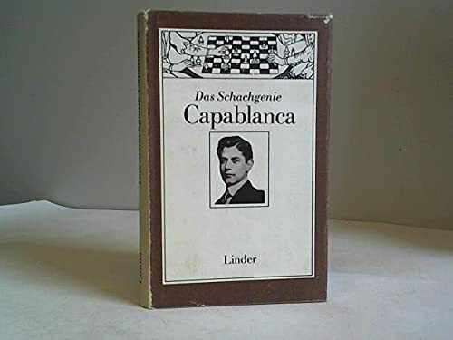 Das Schachgenie Capablanca