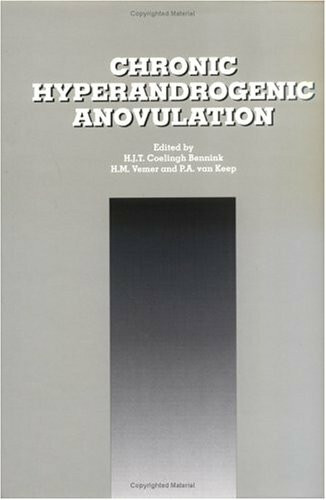 Chronic Hyperandrogenic Anovulation