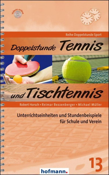 Doppelstunde Tennis / Tischtennis