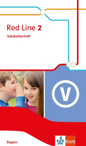 Red Line 2. Ausgabe Bayern. Vokabellernheft Klasse 6