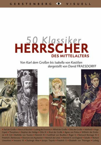 50 Klassiker Herrscher des Mittelalters
