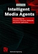 Intelligent Media Agents